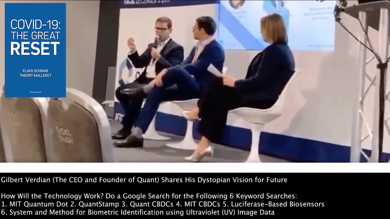 CBDCs | Gilbert Verdian the CEO of QUANT Shares His Dystopian Vision for the Future - Where We Are Heading Is Smart Cities and 5G. Imagine You Are Walking Into a Building and Every Censor You Walk Pass Knows That It's You"