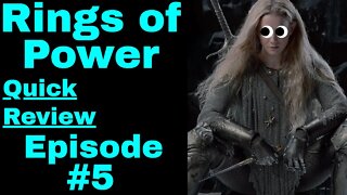 Rings of Power Quick Reaction / Review - Episode Five