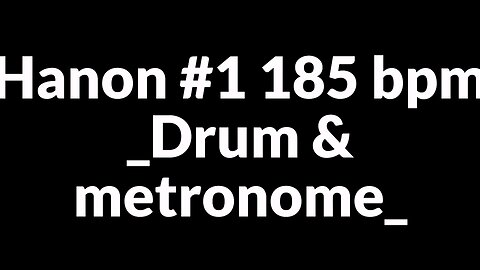 Hanon #1 185 bpm