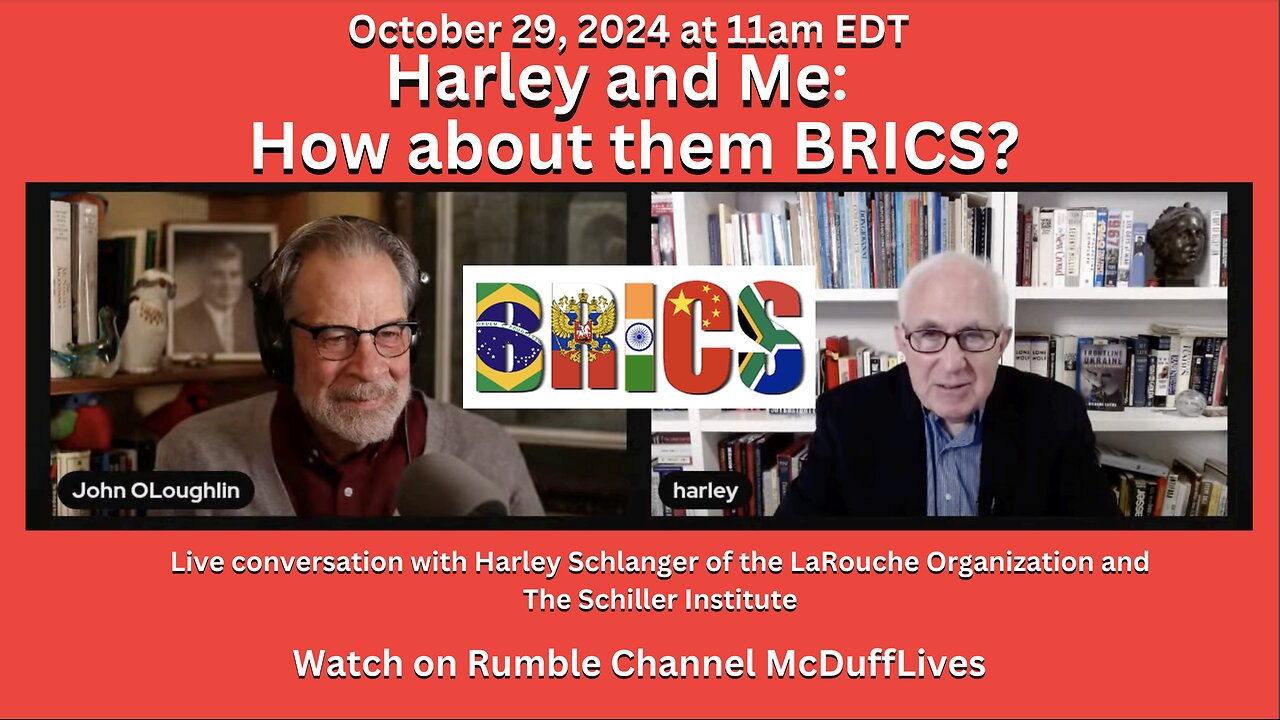 Harley and Me: "How about them BRICS?" October 29, 2024