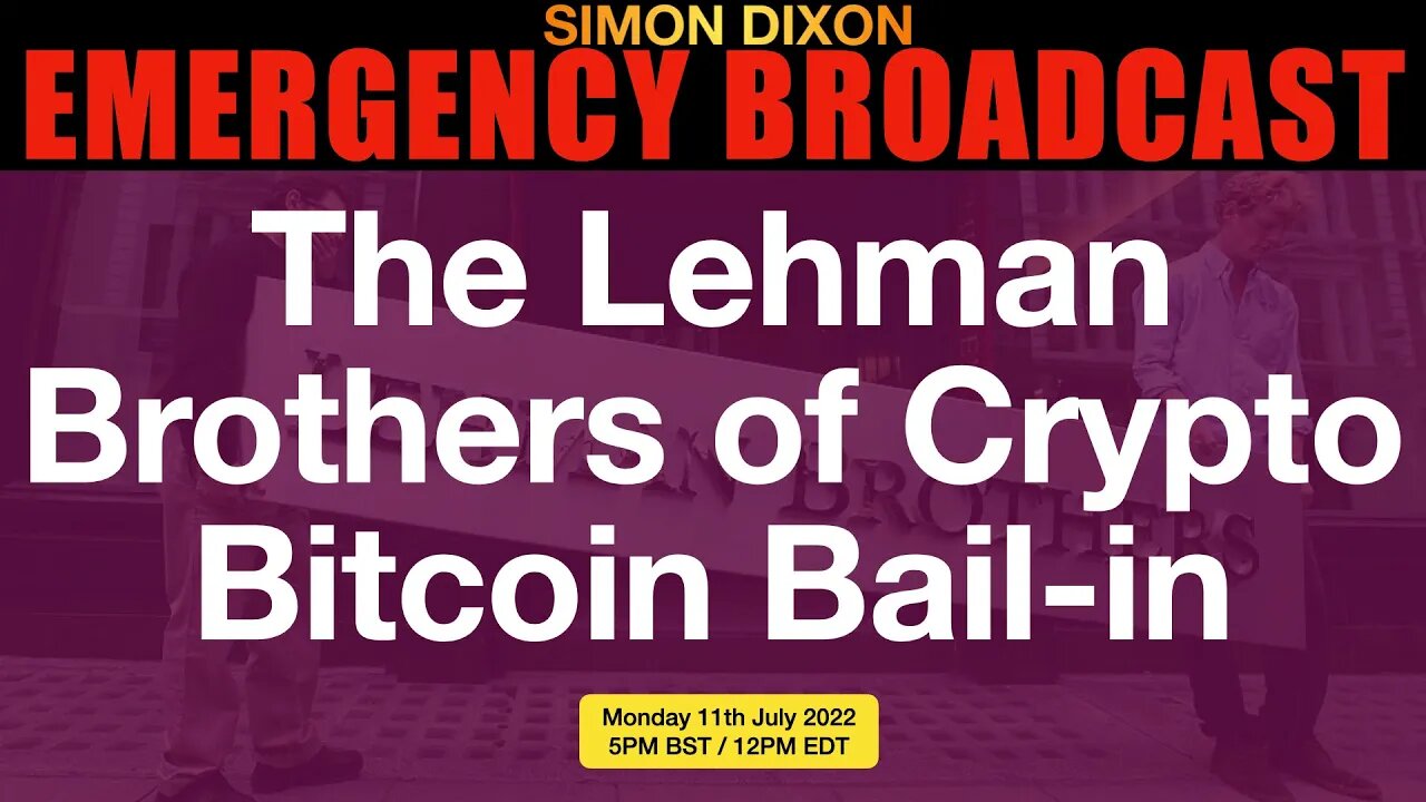 🔴 EMERGENCY BROADCAST: The Lehman Brothers of Crypto Bitcoin Bail-in