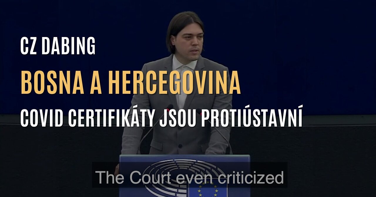 V Bosně a Hercegovině jsou covid certifikáty nyní protiústavní (CZ DABING)