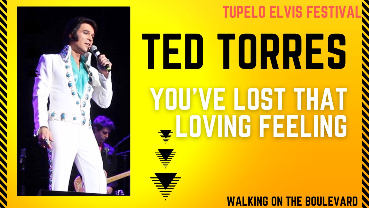 Ted Torres sings You've Lost That Loving Feeling Tupelo Elvis Festival 2024