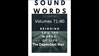 Sound Words, The Dependent Man