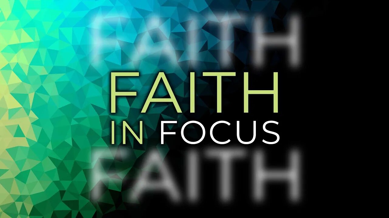 Faith in Focus - Michael Putnam