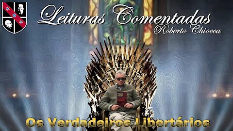 #47 Leituras Comentadas - Entendendo o libertarianismo de forma correta