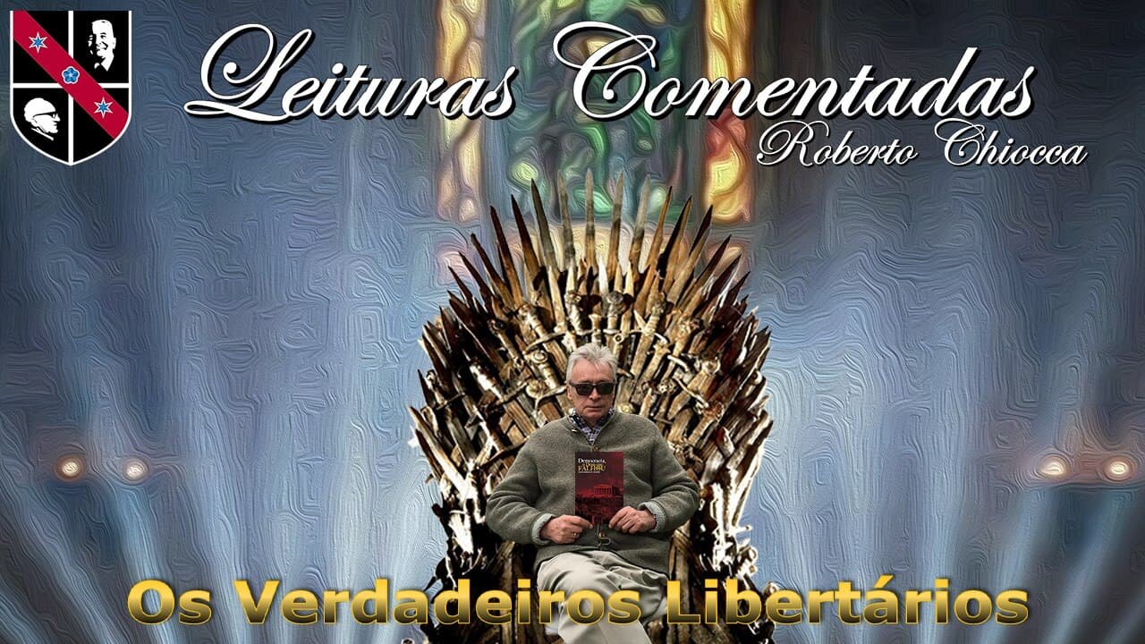 #47 Leituras Comentadas - Entendendo o libertarianismo de forma correta