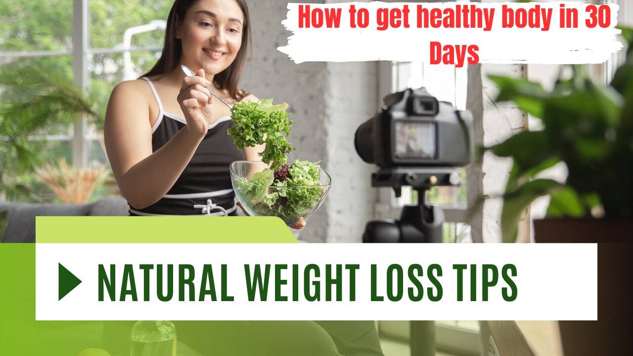 How to get healthy body / How to get healthy body in 30 Days