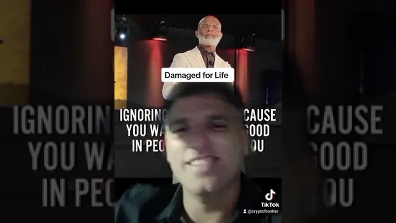 Damaged for Life; you refuse to get over it !?