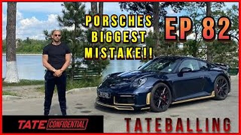 PORSCHE'S BIGGEST MISTAKE!! | ANDREW TATE CONFIDENTIAL | EPISODE 82