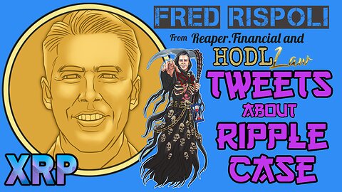 Fred Rispoli tweets about the Ripple Case