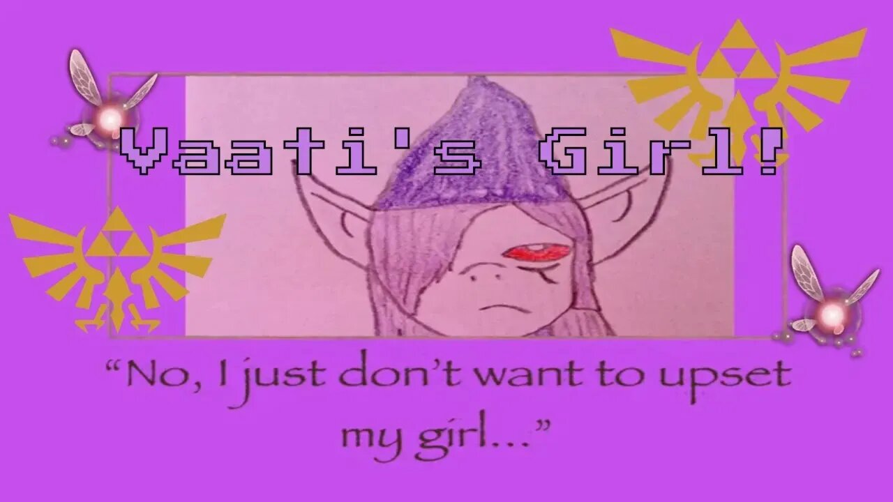 Vaati's Girl! A Minish Cap Fanfiction! 2019 ❤