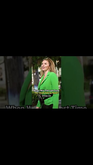 Asking Girls When They Last Used Dating Apps