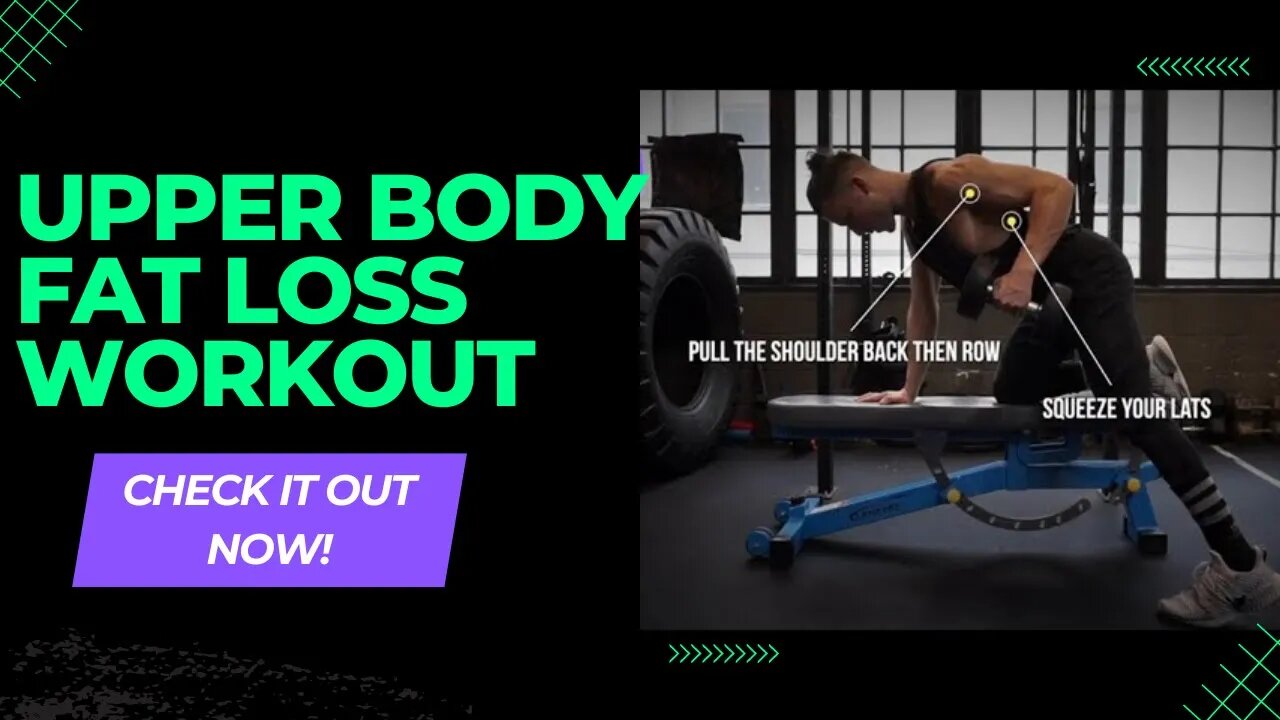 Upper Body Fat Loss Workout