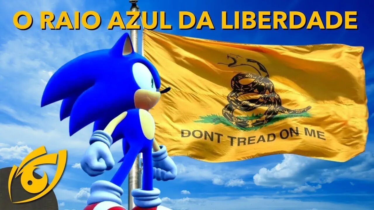 SONIC nos traz bons ENSINAMENTOS sobre a LIBERDADE nos anos 90