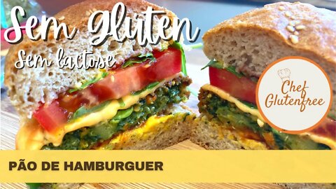 Pão de Hambúrguer Sem Glúten e Sem Lactose