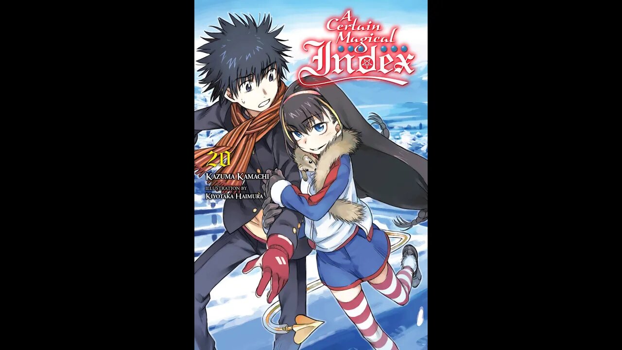 A Certain Magical Index Vol. 20