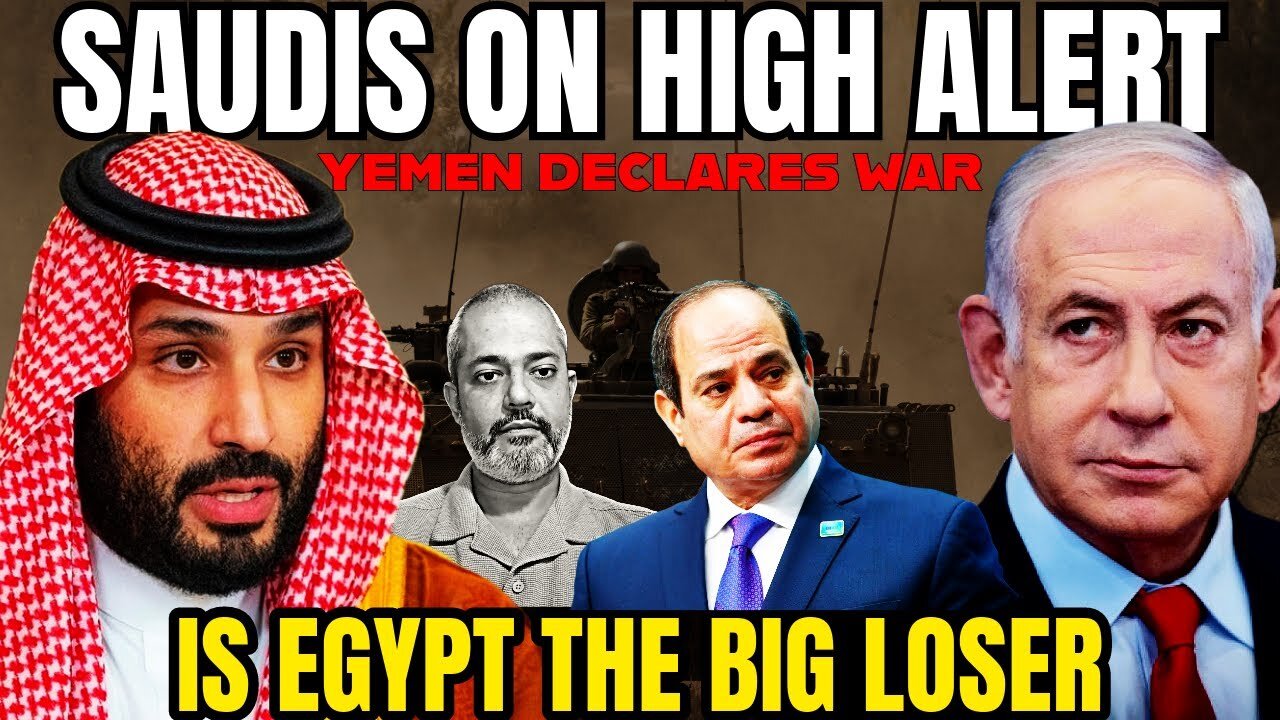 Saudis Go on High Alert I Why is Egypt Worried about the Israel War I Yemen Declares War I Aadi