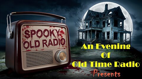 All Night Old Time Radio Shows | Spooky Old Radio! | OTR Horror And Suspense | 8 Hours!