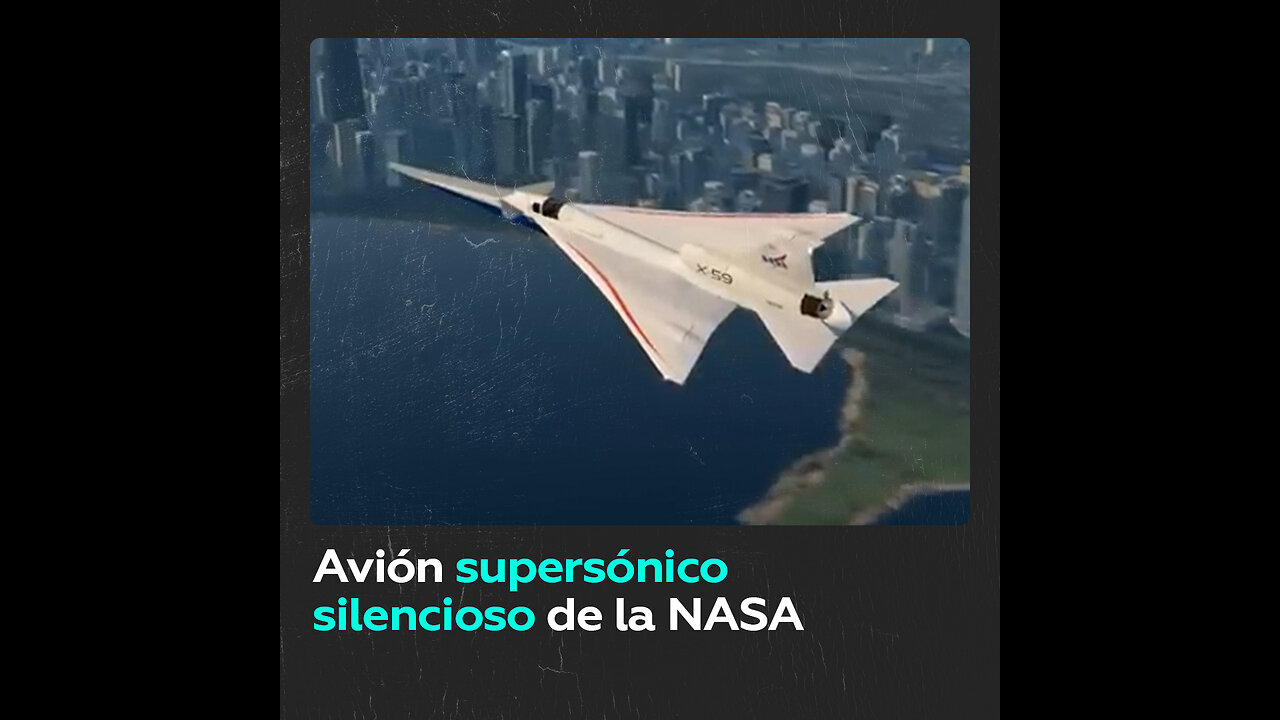 La NASA presenta su avión supersónico silencioso X-59