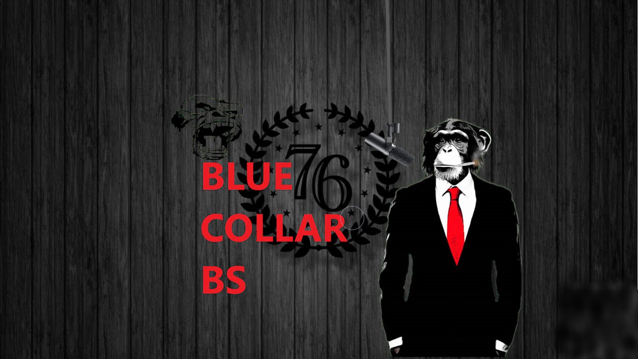Blue Collar BS ep.35