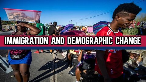 IMMIGRATION AND DEMOGRAPHIC CHANGE || National Alternative Ep.11