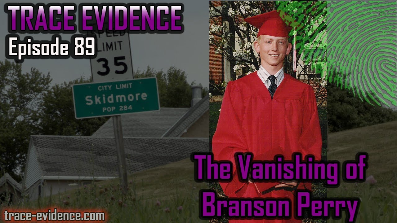 089 - The Vanishing of Branson Perry