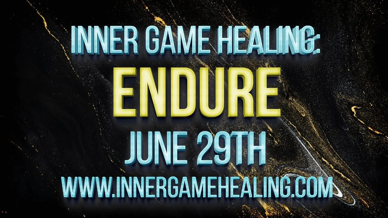 Inner Game Healing Launch Show (June 29th)