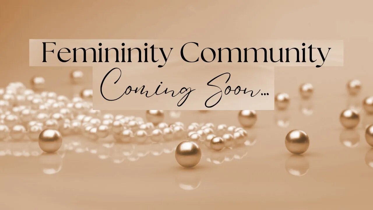 Femininity Community