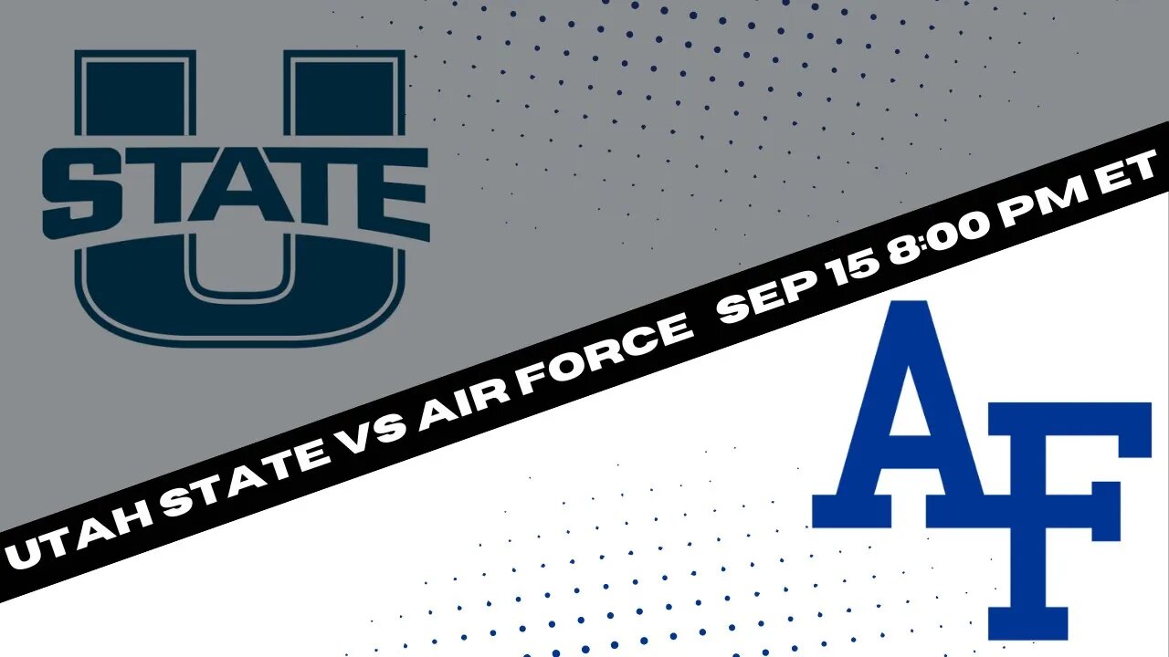Utah State Aggies vs Air Force Falcons Prediction and Picks {Football Best Bet 9-15-23}