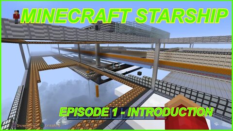 Minecraft Starship - Episode 1 Introduction