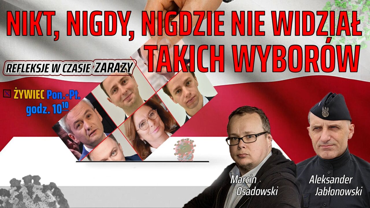 NIKT, NIGDY, NIGDZIE NIE WIDZIAŁ TAKICH WYBORÓW - Olszański, Osadowski NPTV (28.04.2020)