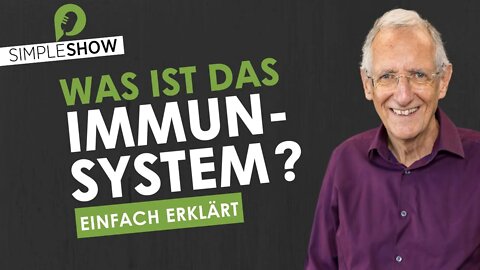 Was ist das Immunsystem. Einfach erklärt! SimpleShow