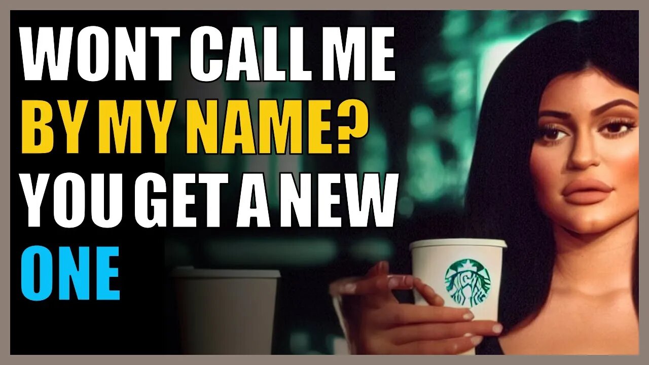 Won’t call me by my name? You get a new one