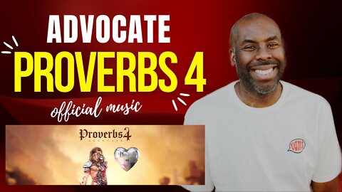 Proverbs 4 Official Music