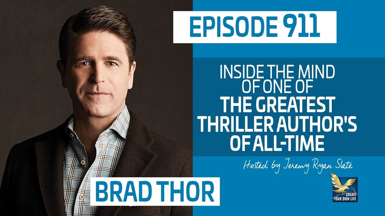 Brad Thor | Inside the Mind of One of the Greatest Thriller Author's of All-Time