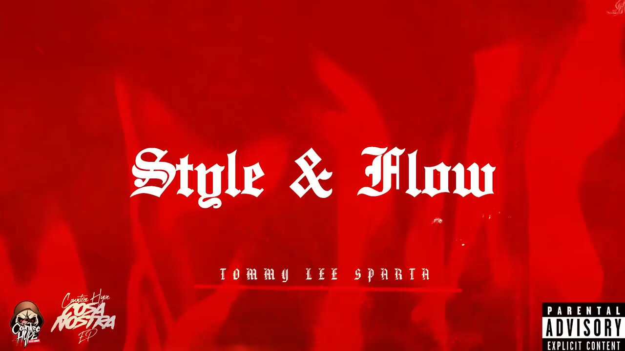 Tommy Lee Sparta | Countree Hype - Style & Flow (Audio)