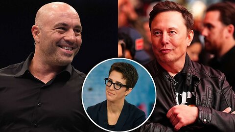 Joe Rogan to take Rachel Maddow's job if Elon Musk buys MSNBC?