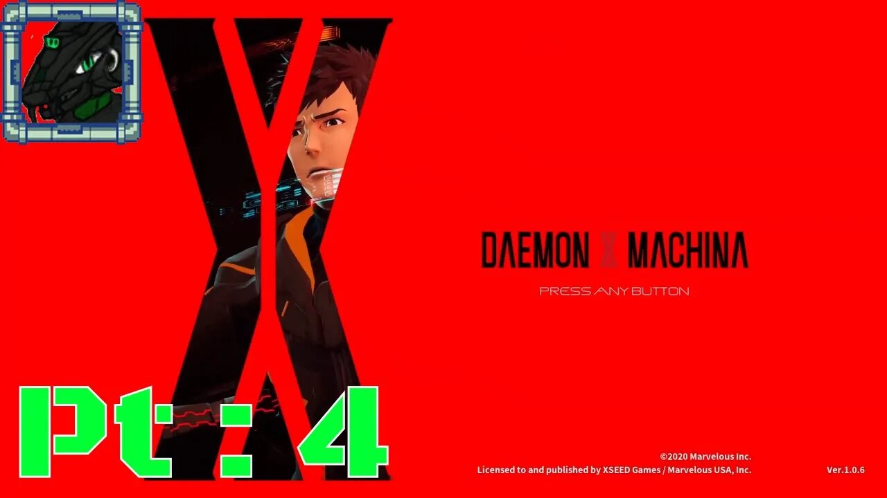 Daemon X Machina Pt 4 {I like this mission}