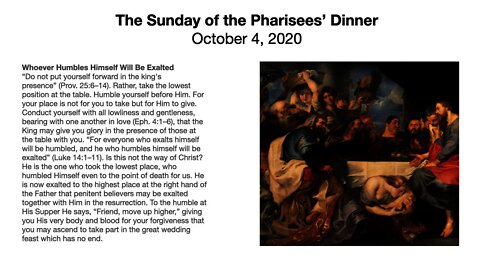 The Sunday of the Pharisees' Dinner - Trinity 17 - October 4, 2020