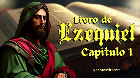 Ezequiel 01 Bíblia Sagrada 251 Com legenda @paraouvirecrer Resumo do capítulo na descrição .