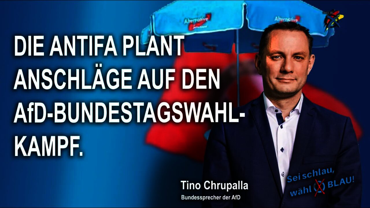 DIE ANTIFA PLANT ANSCHLÄGE AUF DEN AFD-BUNDESTAGSWAHLKAMPF, Tino Chrupalla AfD