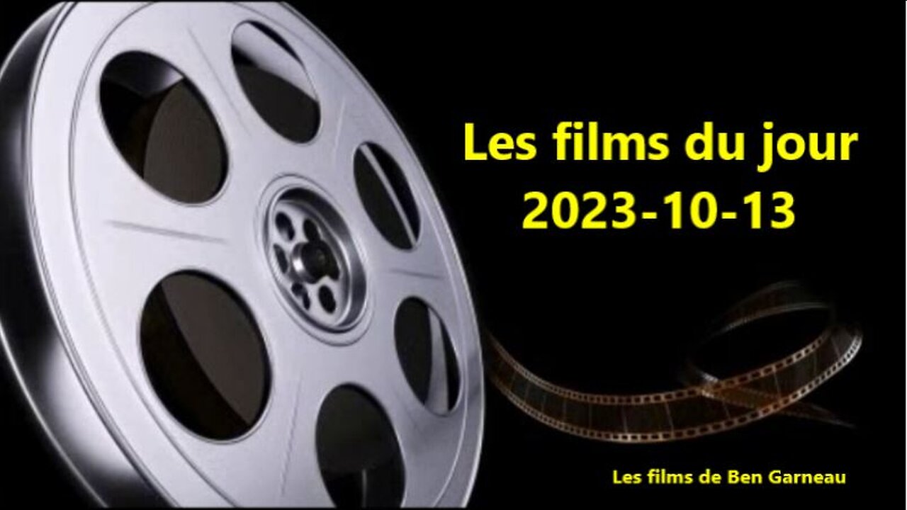 Les films du jour = 2023-10-13