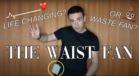 The Waste fan or the Waist fan - Product Review