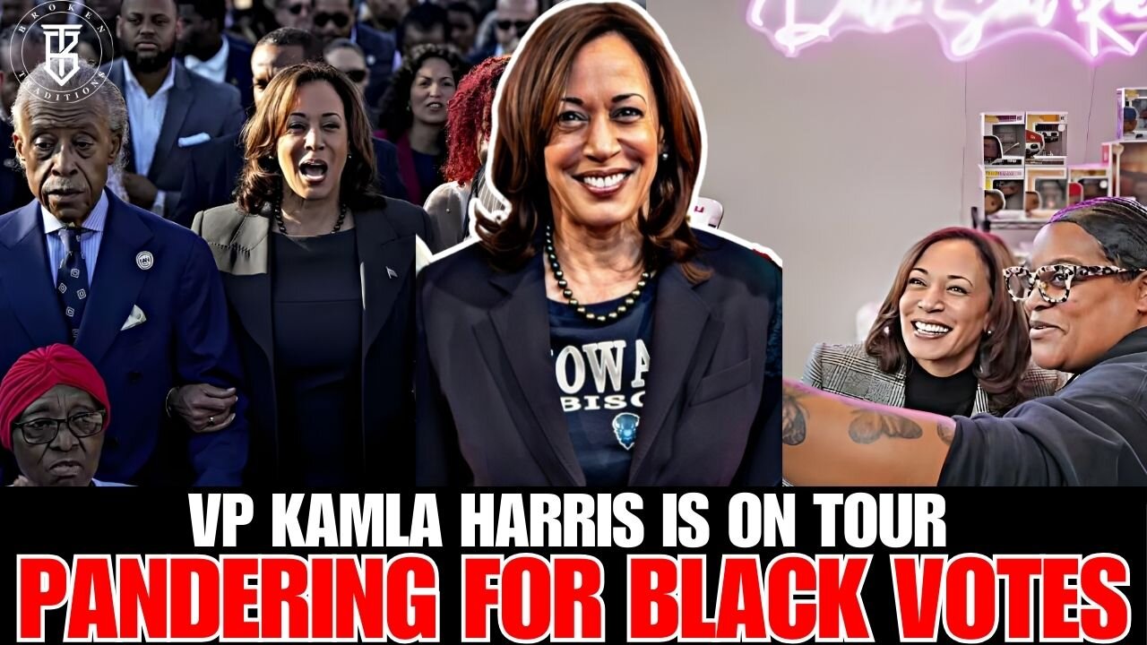 How VP Kamala Harris is on NATIONAL PANDERING TOUR for the Black Vote