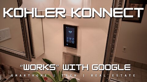 Kohler DTVII Konnect option needs work