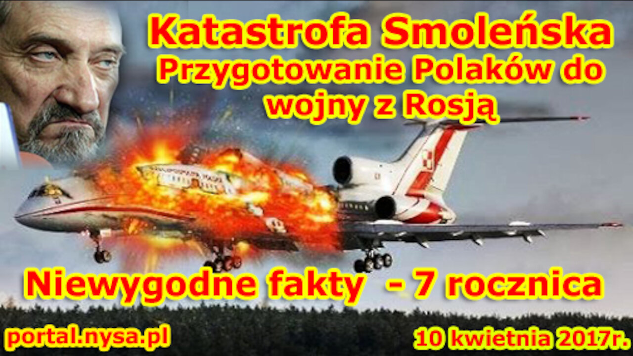 ZAMACH W SMOLEŃSKU - Niewygodne fakty. Kto zyskał