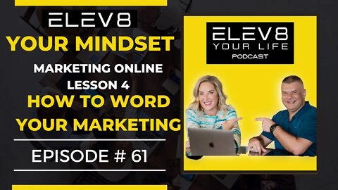 Marketing Online Lesson 4... How To Word Your Marketing