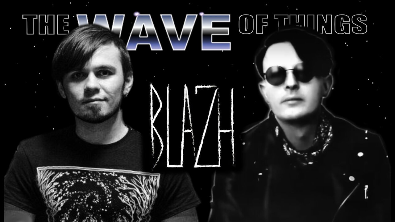 BLAZH ⋅ Russian Depressive Post-Punk · The Wave of Things #107​