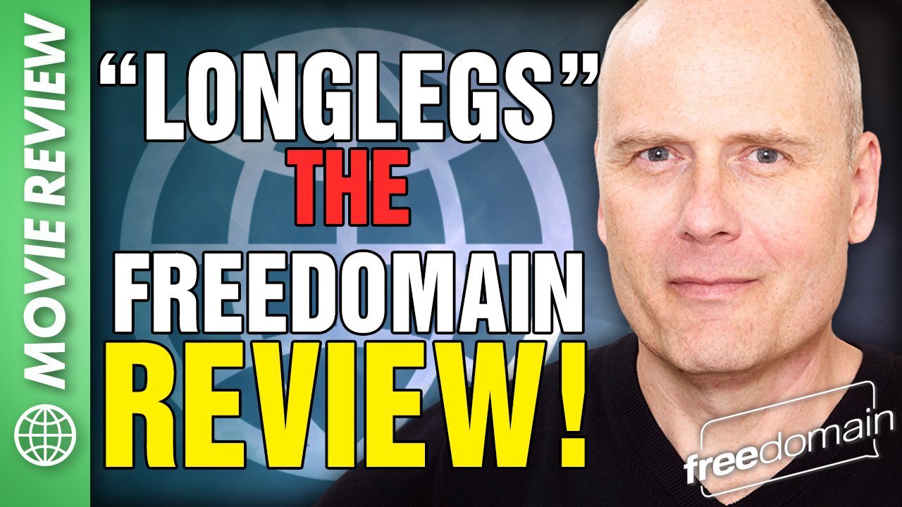 Longlegs: The Freedomain Movie Review